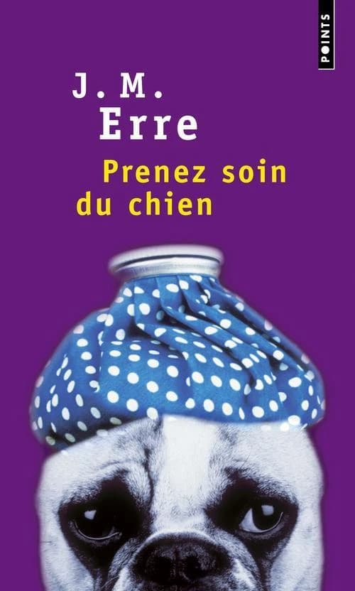 Prenez soin du chien : roman