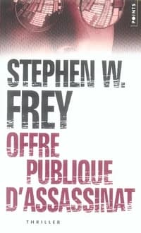 Offre publique d'assassinat : roman