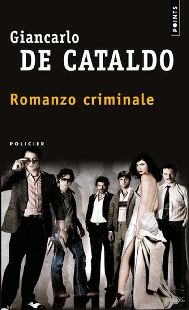 Romanzo criminale : roman