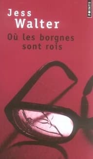 Où les borgnes sont rois : roman