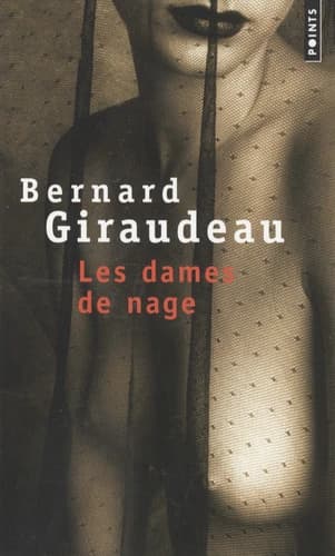 Les dames de nage : roman