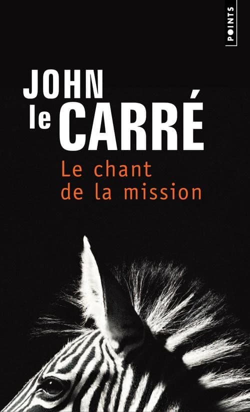 Le chant de la mission : roman