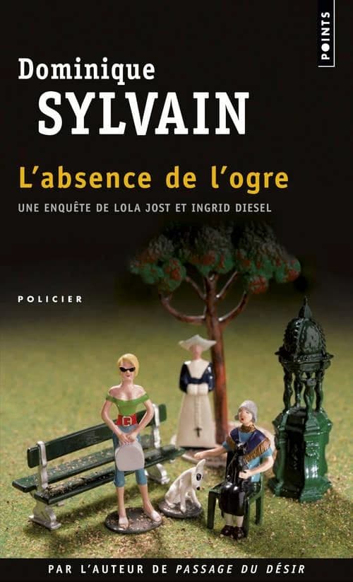 L'absence de l'ogre : roman