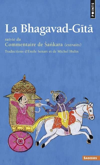 La Bhagavad-Gītā : extraits