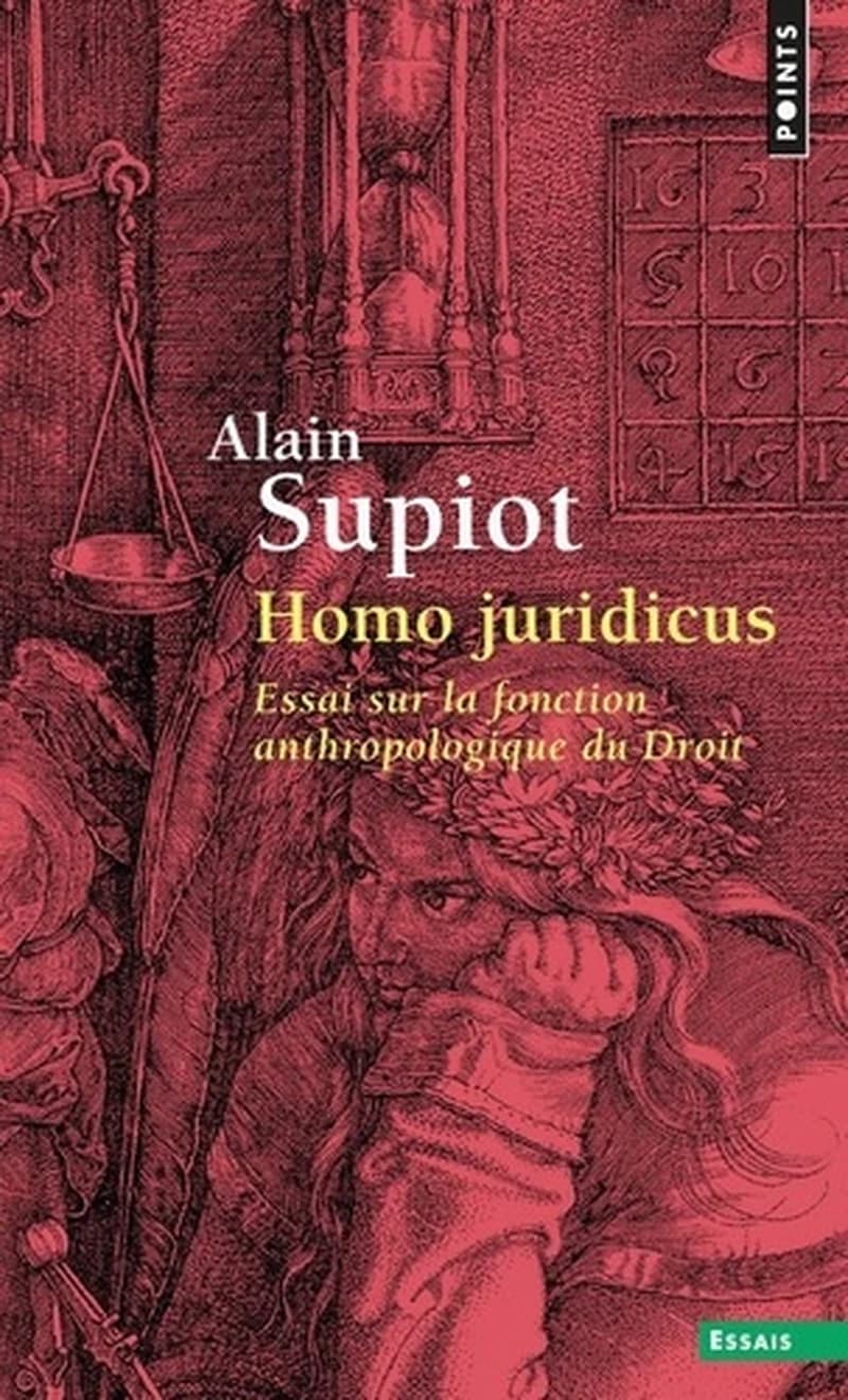Homo juridicus : Essai sur la fonction anthropologique du Droit