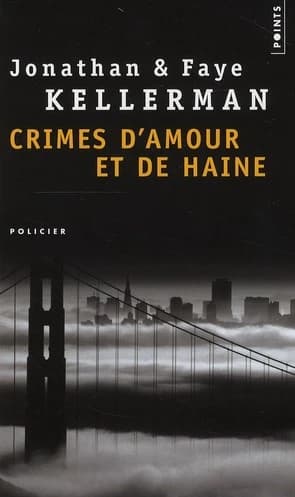 Crimes d'amour et de haine : roman