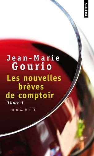 Les nouvelles brèves de comptoir Tome 1