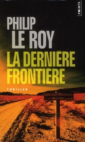 La dernière frontière : roman