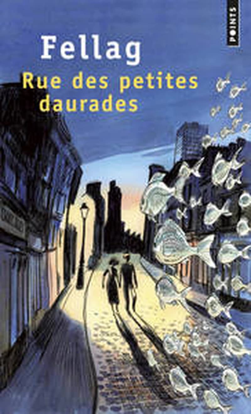 Rue des petites daurades : roman