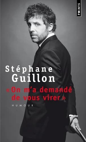 "On m'a demandé de vous virer"
