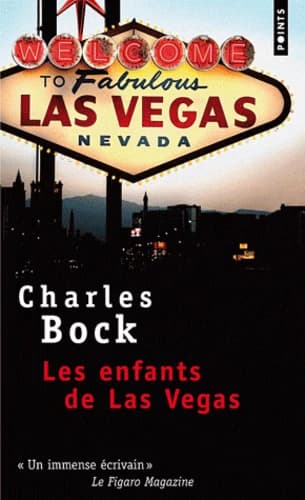 Les enfants de Las Vegas : roman