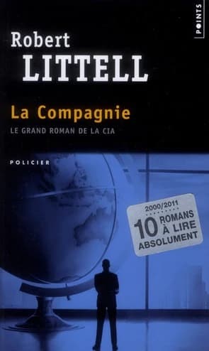 La Compagnie : le grand roman de la CIA