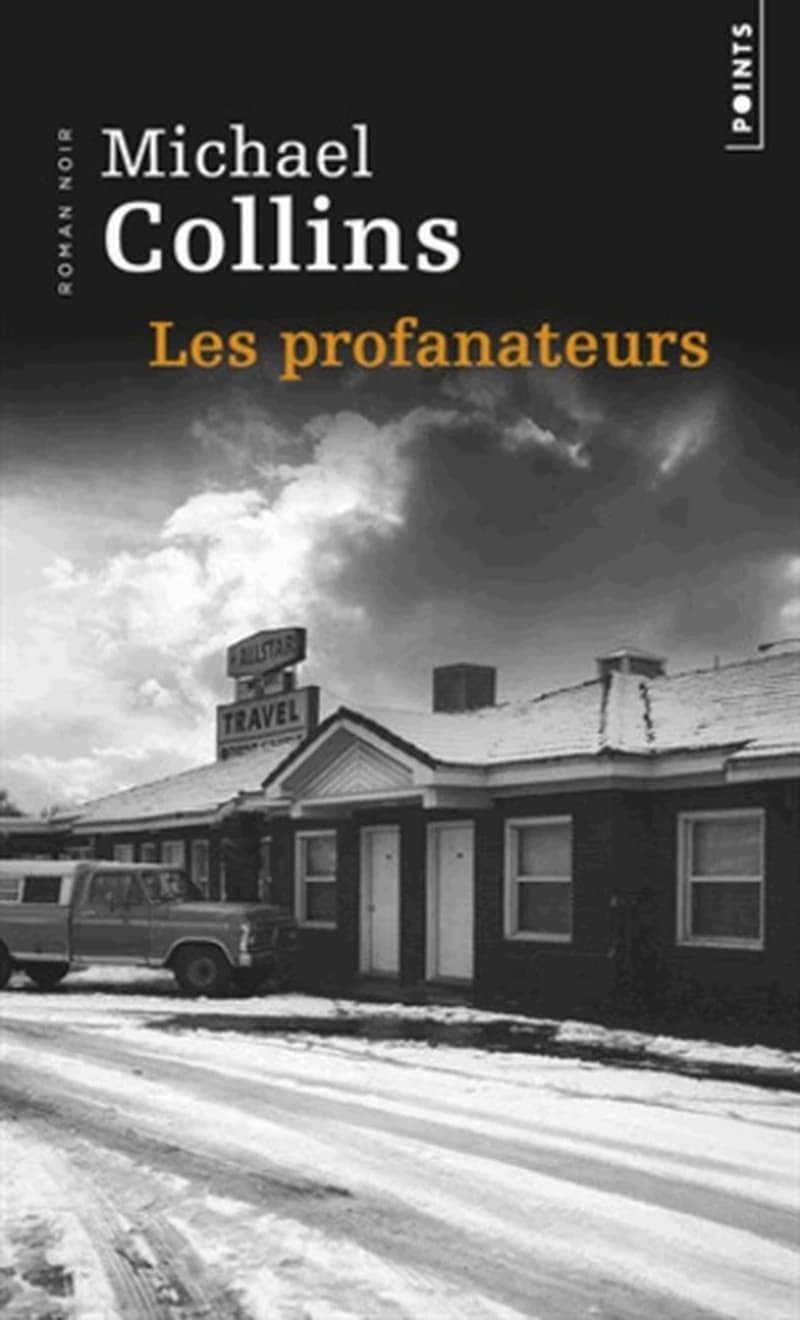 Les profanateurs : roman