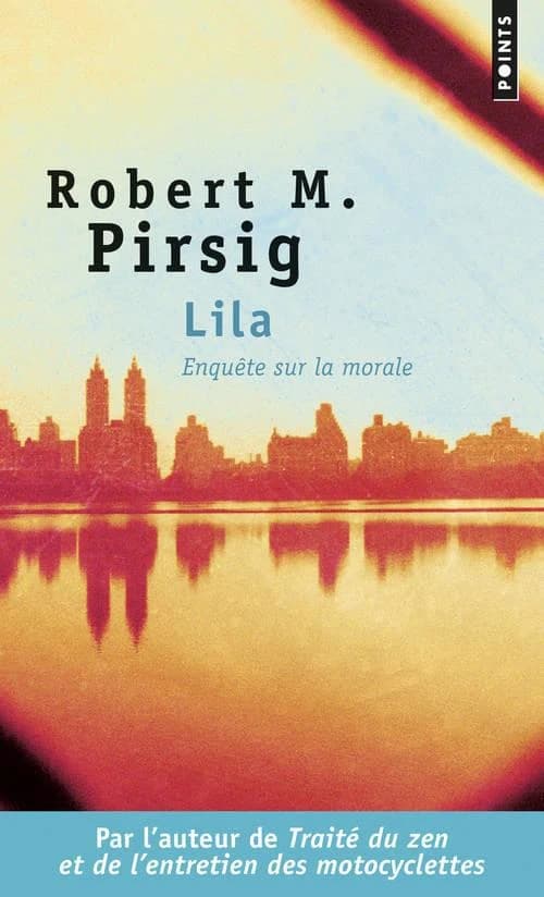 Lila : enquête sur la morale : roman