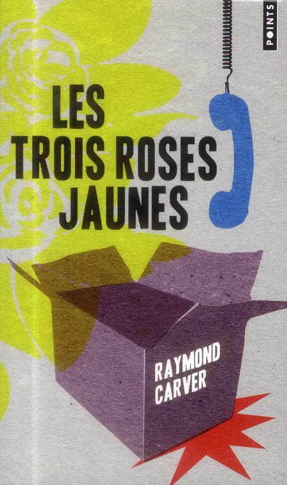 Les trois roses jaunes : nouvelles