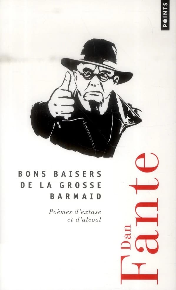 Bons baisers de la grosse barmaid : poèmes d'extase et d'alcool