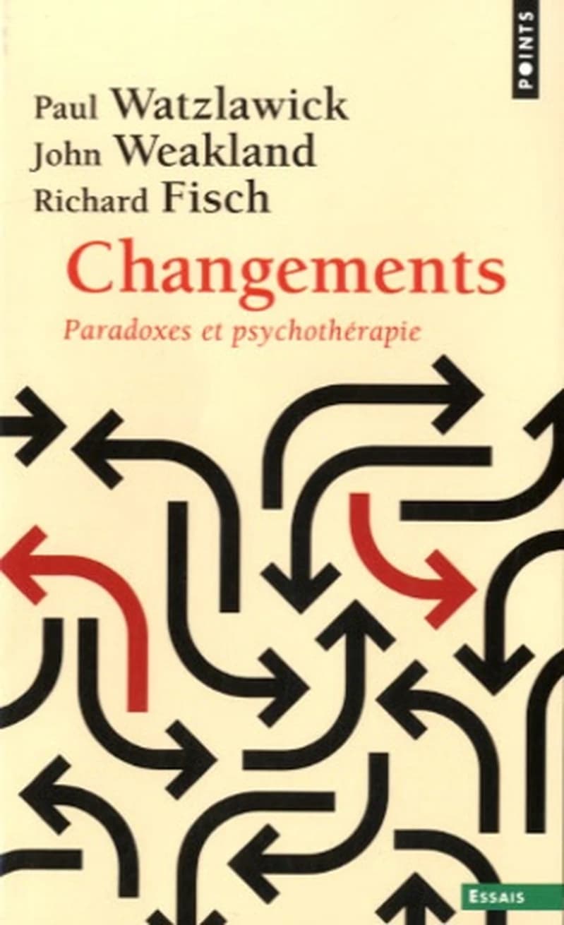Changements ; paradoxes et psychothérapie