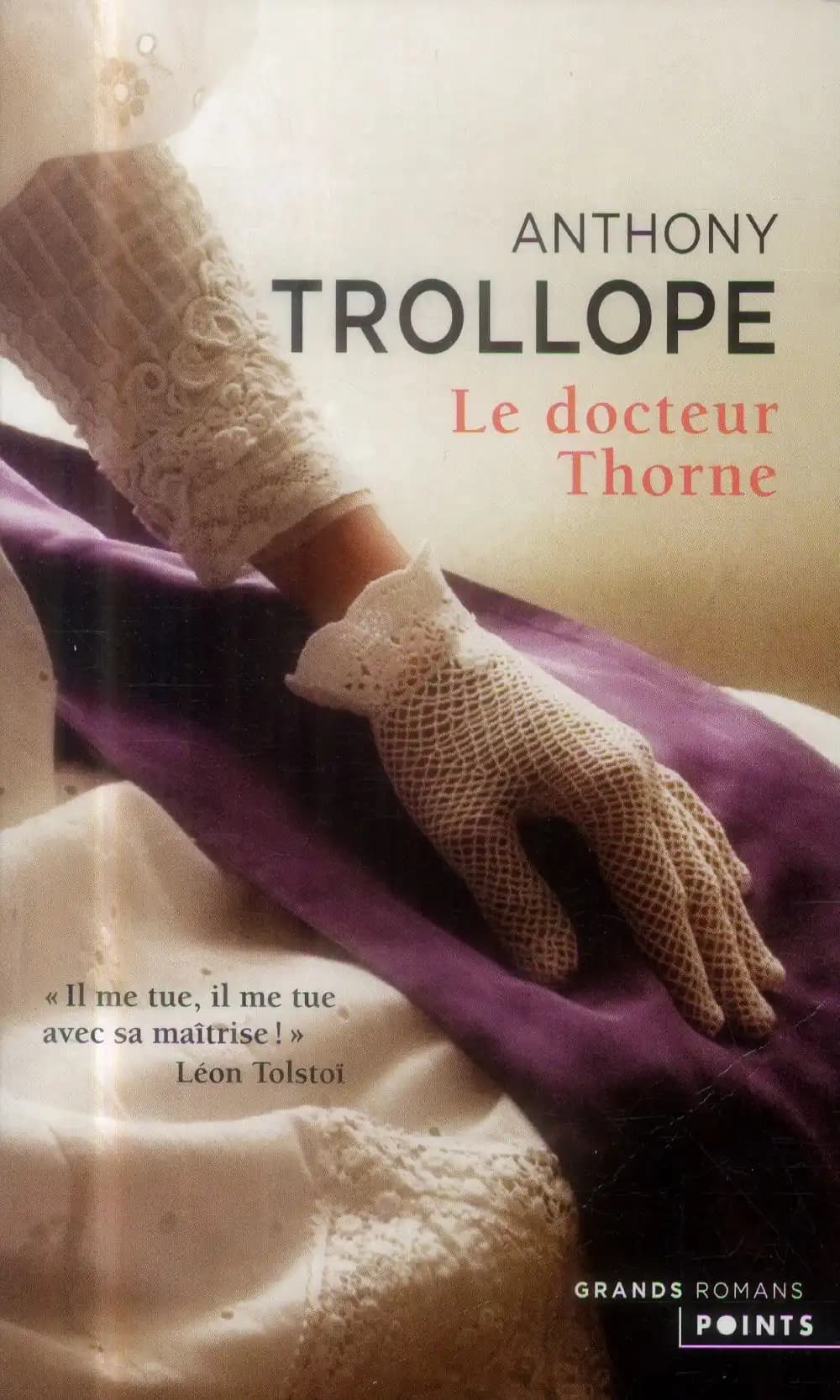 Le docteur Thorne : roman