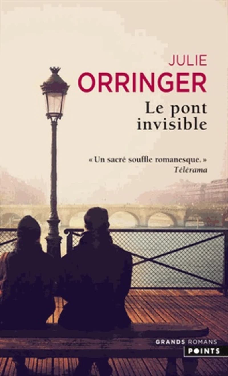 Le pont invisible : roman
