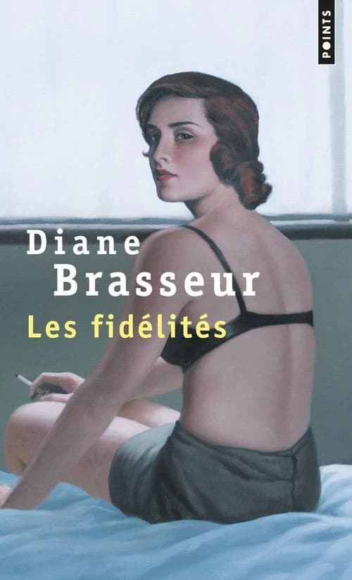 Les fidélités : roman