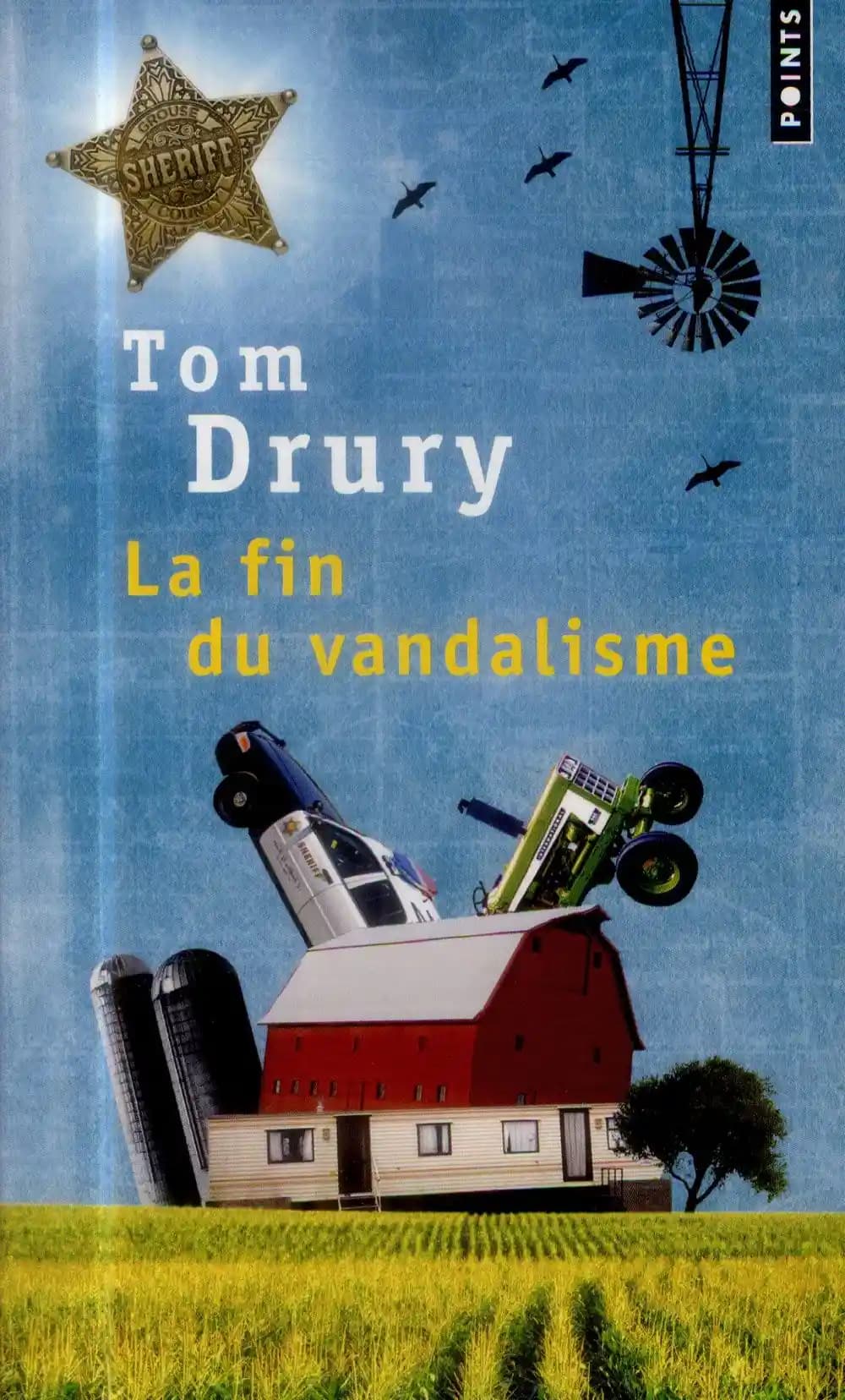 La fin du vandalisme : roman