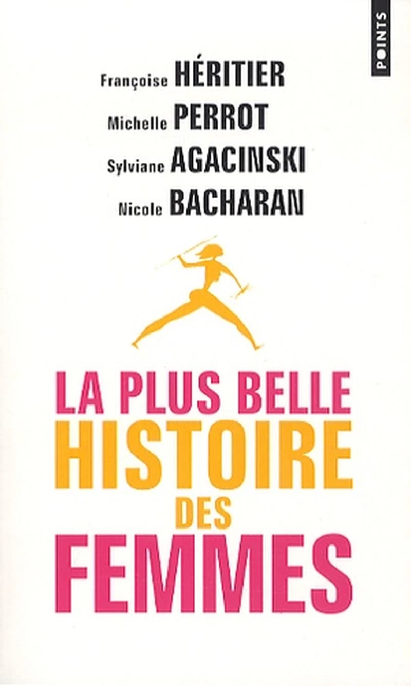 La plus belle histoire des femmes