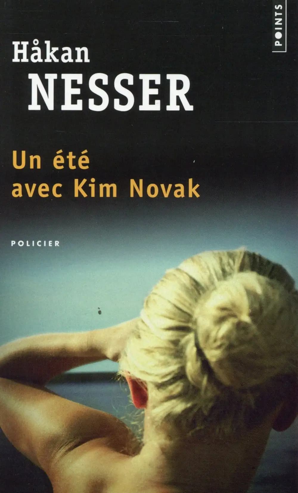 Un été avec Kim Novak : roman