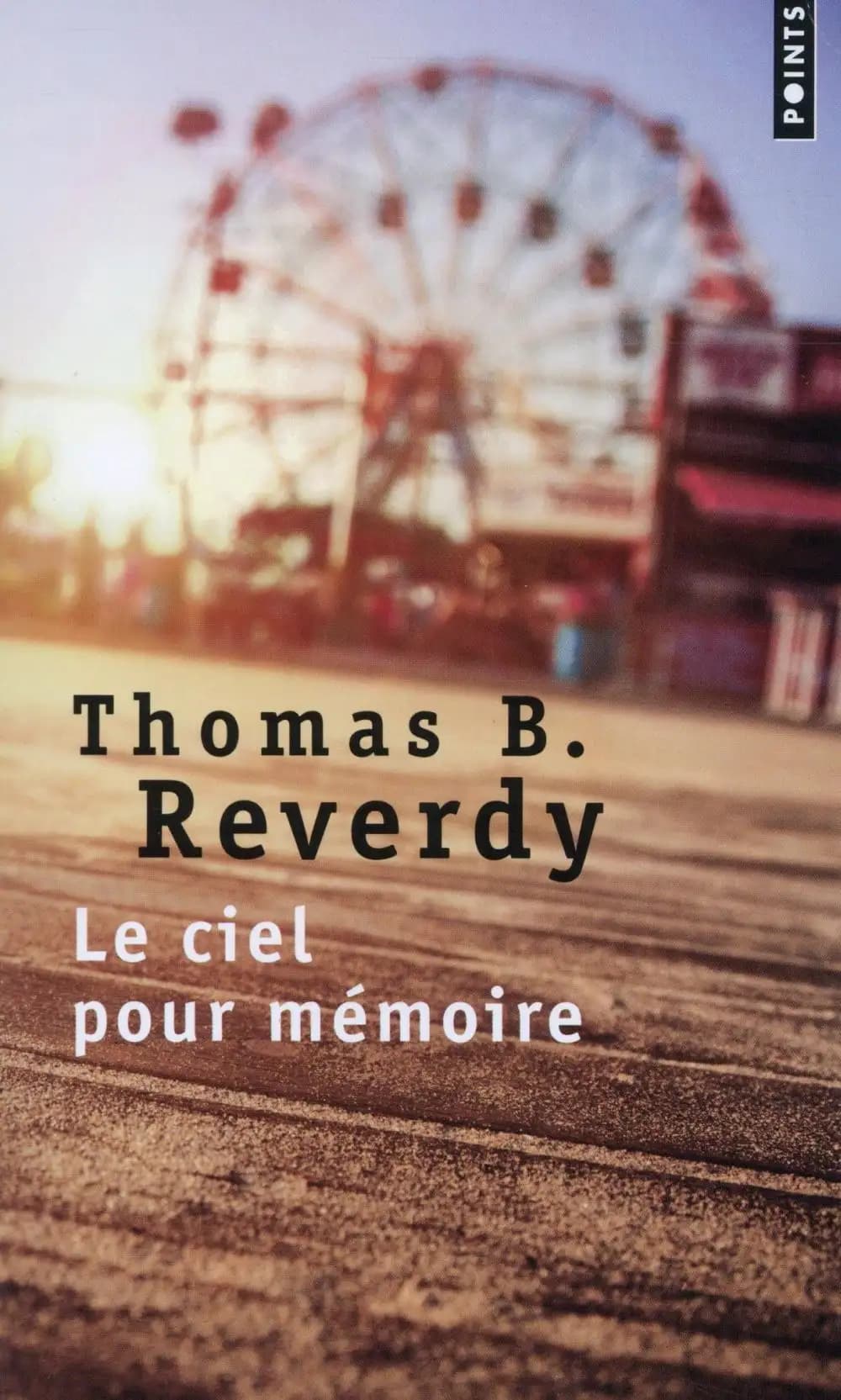 Le ciel pour mémoire : roman