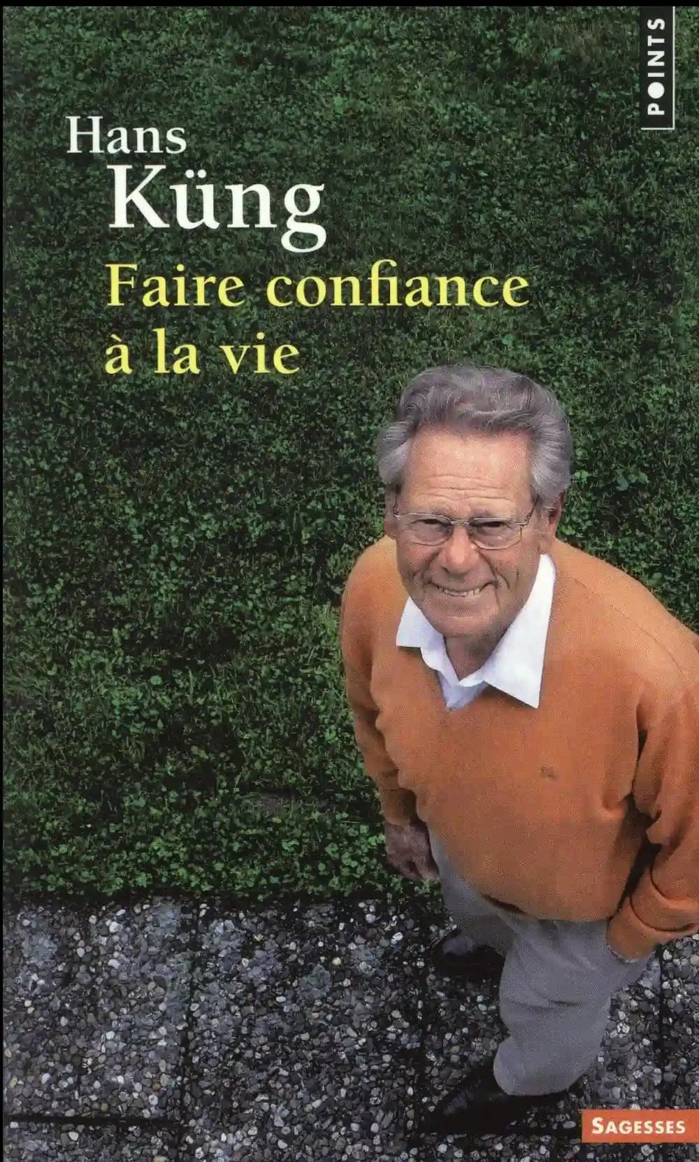 Faire confiance à la vie