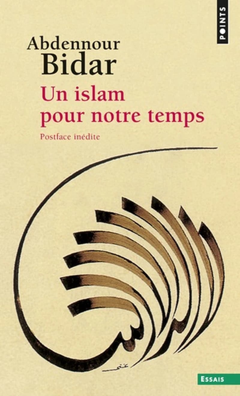 Un islam pour notre temps ([Nouvelle éd.]) Abdennour Bidar