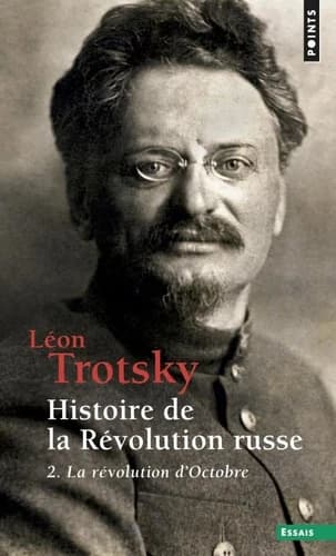 Histoire de la révolution russe Tome 2 ; la révolution d'octobre