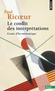 Le conflit des interprétations ; essais d'herméneutique