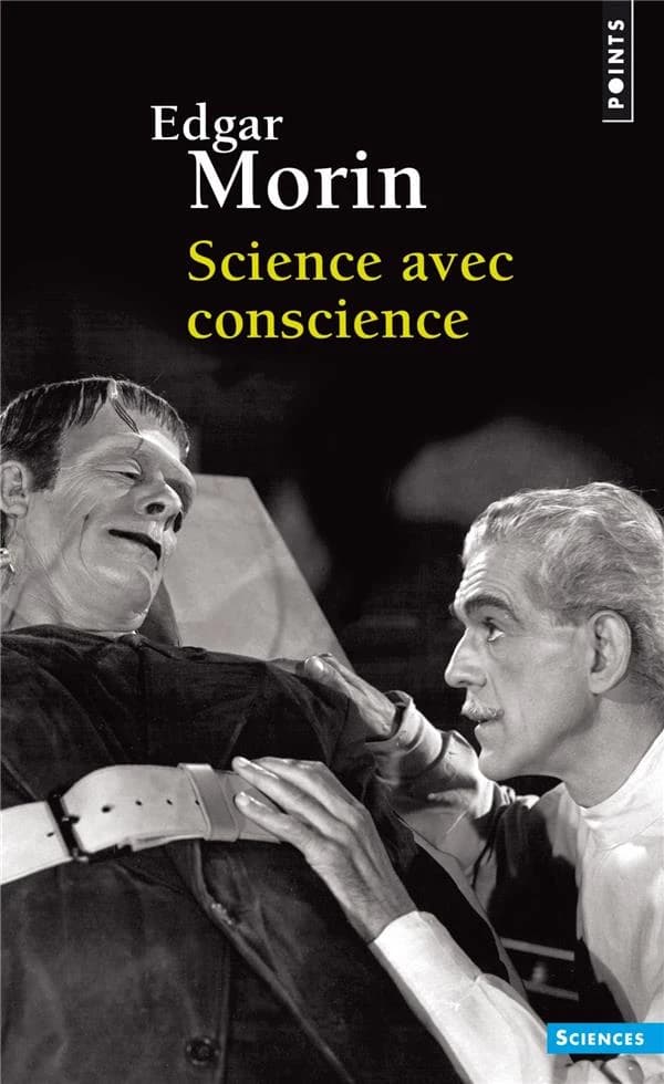 Science avec conscience (Nouvelle éd.) Edgar Morin