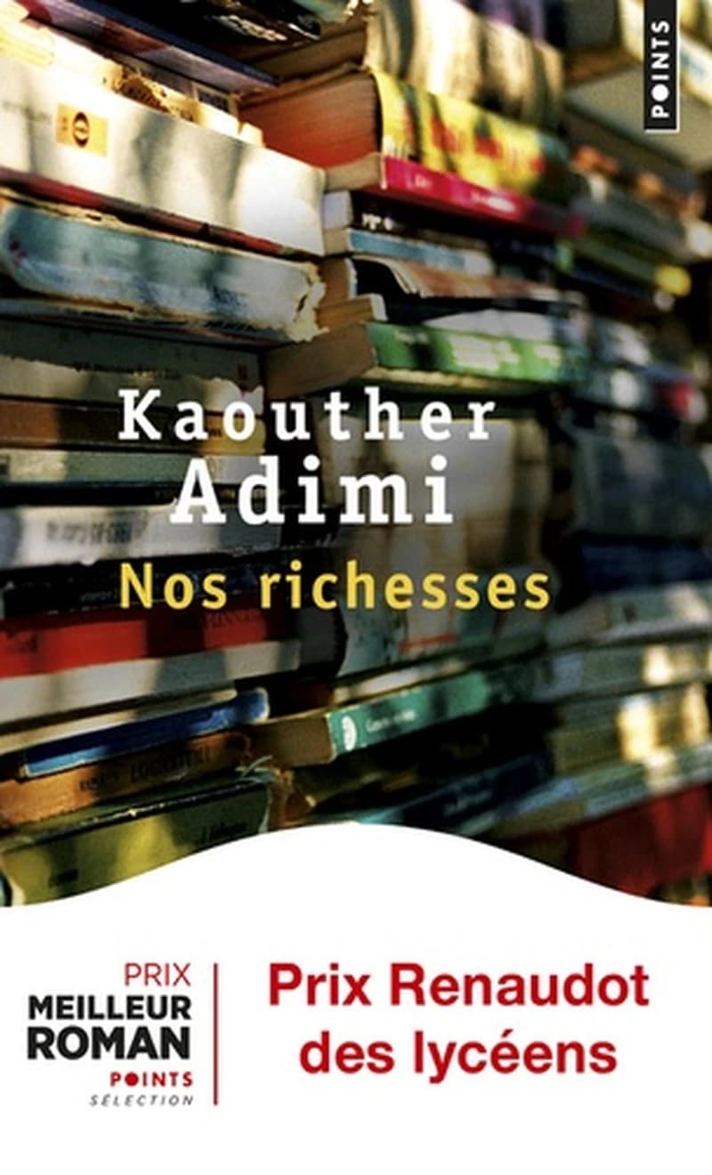 Nos richesses : roman