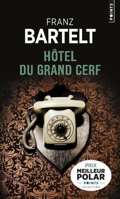 Hôtel du Grand Cerf : roman