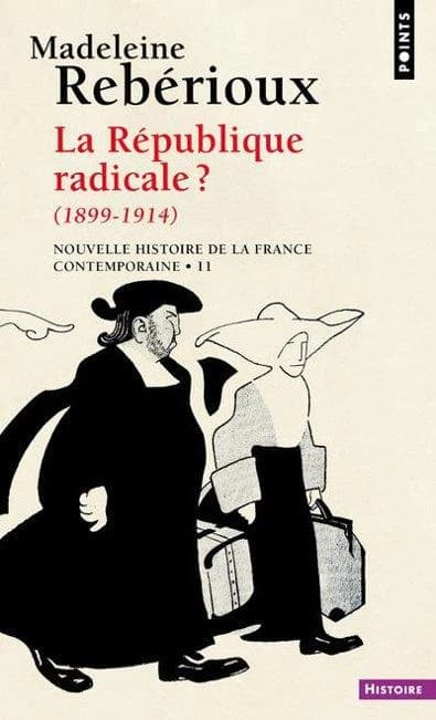 La République radicale ? : 1898-1914