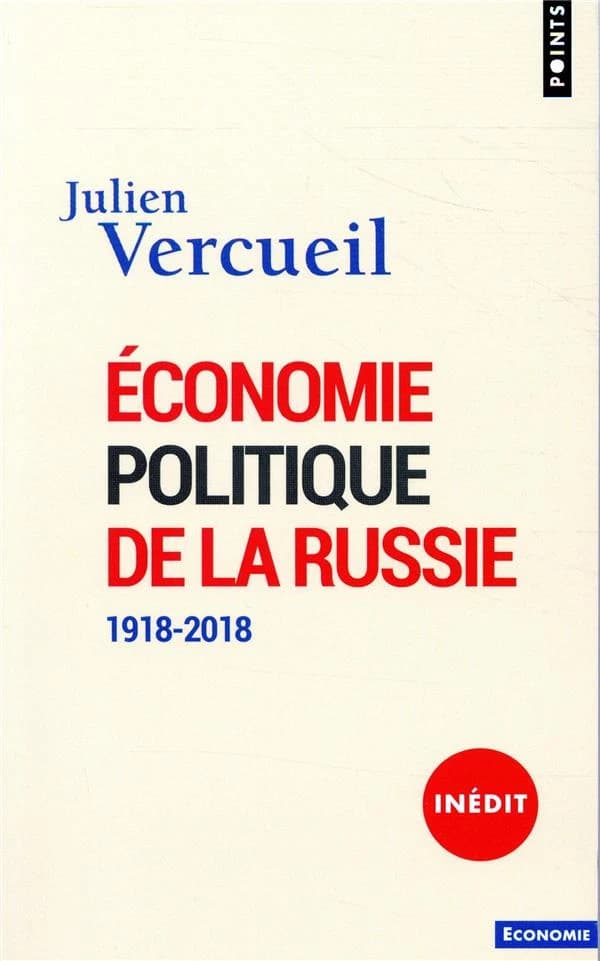 Économie politique de la Russie : 1918-2018