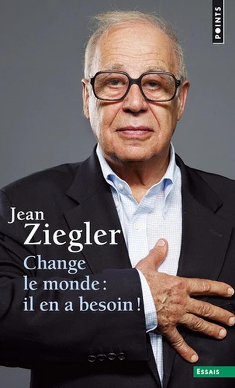 Change le monde, il en a besoin !