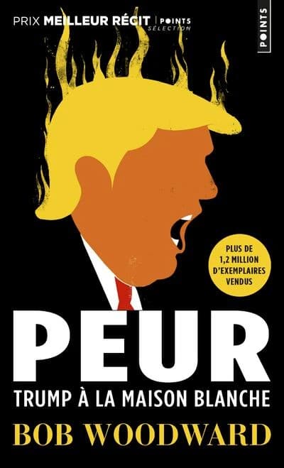 Peur : Trump à la Maison Blanche : récit