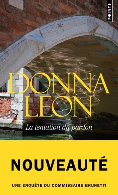 La tentation du pardon : roman