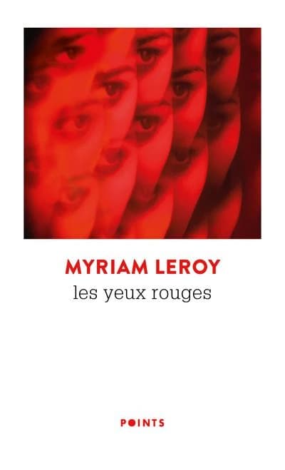 Les yeux rouges : roman