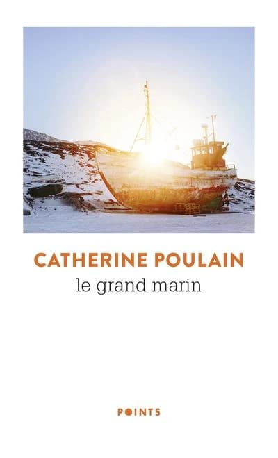 Le grand marin : roman
