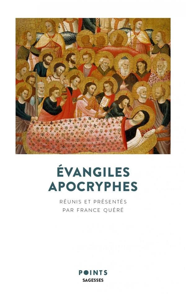 Évangiles apocryphes (Éd. collector) réunis et présentés par France Quéré