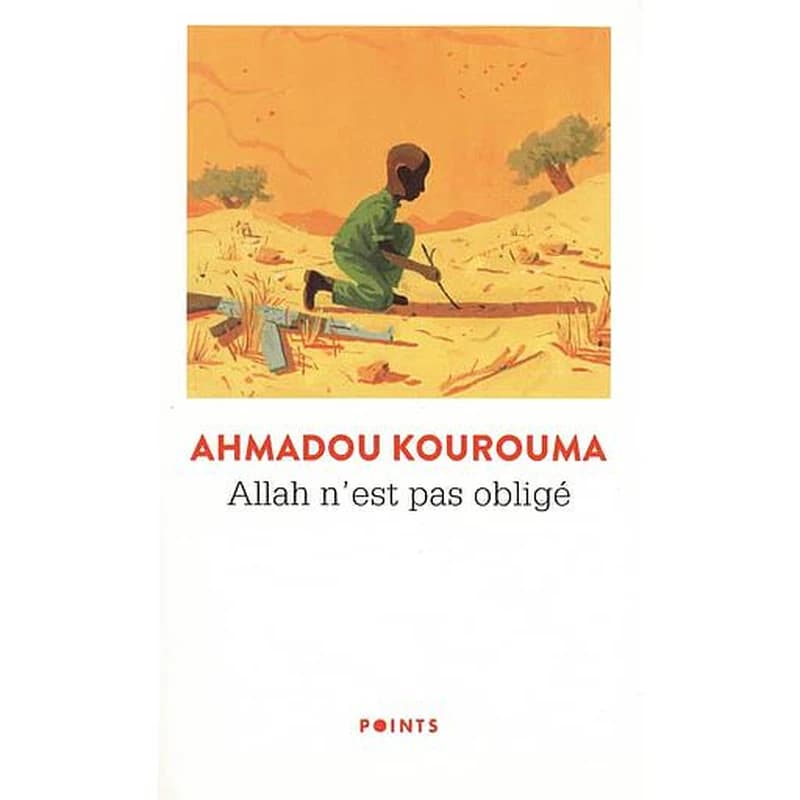 Allah n'est pas obligé : roman