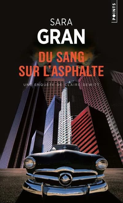 Du sang sur l'asphalte : roman