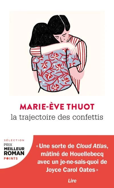 La trajectoire des confettis : roman