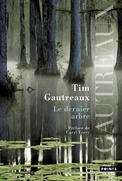 Le dernier arbre : roman