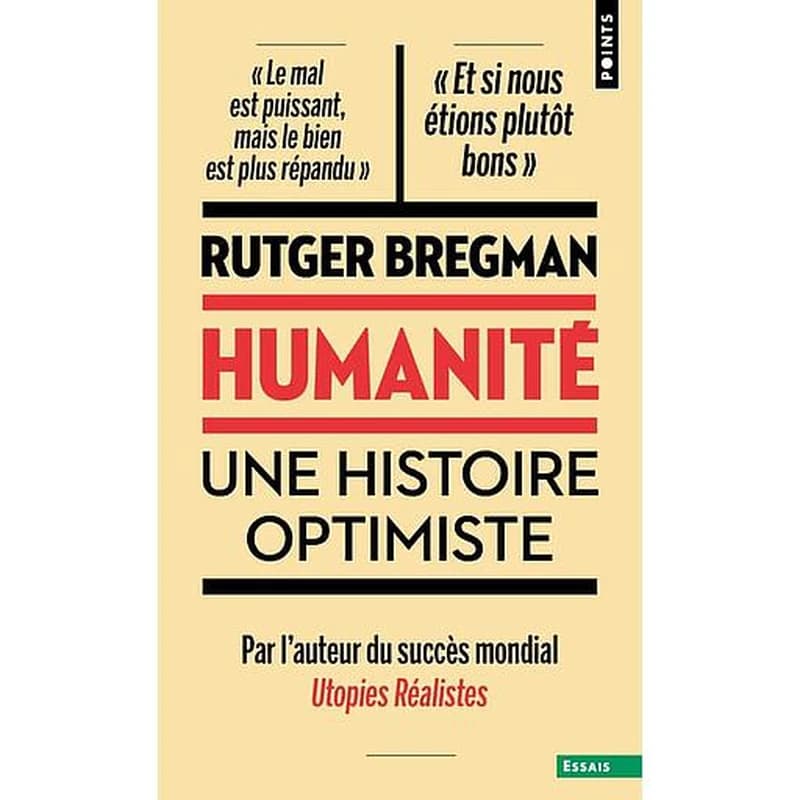 Humanité : Une histoire optimiste