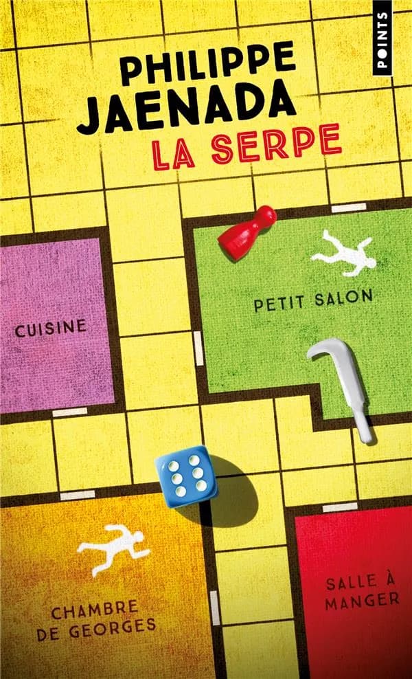 La serpe : roman