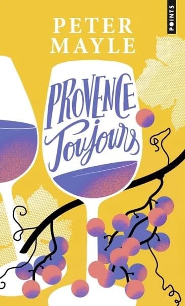 Provence toujours : roman